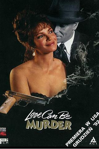 Love Can Be Murder poster