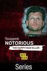 Snapped Notorious: Happy Face Killer poster