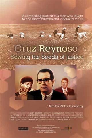 Cruz Reynoso: Sowing the Seeds of Justice poster
