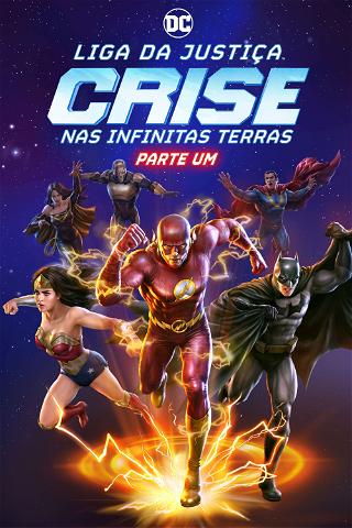Liga da Justiça: Crise nas Infinitas Terras - Parte Um poster