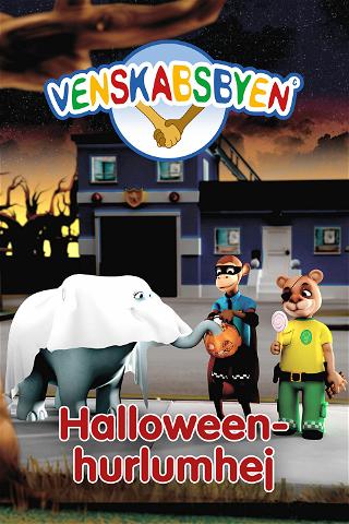 Venskabsbyen – Halloween-hurlumhej poster