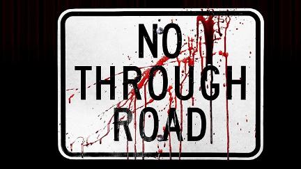 No Through Road poster