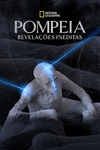 Pompeia: Revelações Inéditas poster