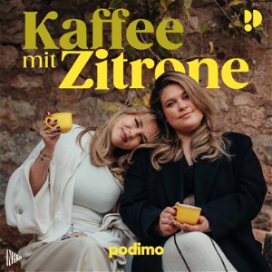 Kaffee mit Zitrone - mit Dagi & Tina poster