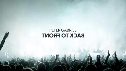 Peter Gabriel: Back To Front poster