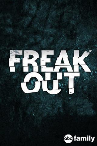 Freak Out poster