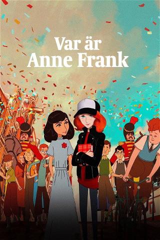 Var är Anne Frank poster