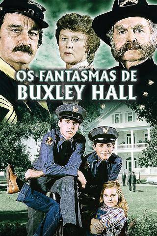 Os Fantasmas de Buxley Hall poster
