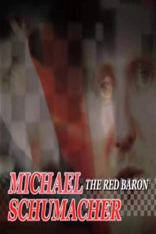 Michael Schumacher: The Red Baron poster