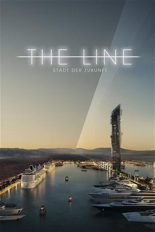 The Line - Stadt der Zukunft poster