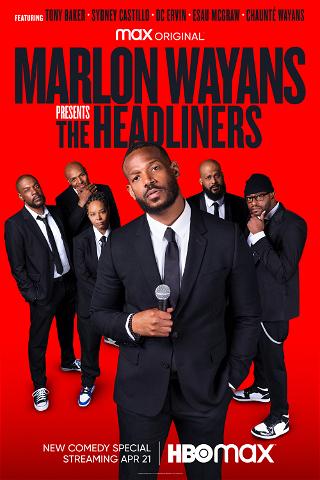 Marlon Wayans Presents: The Headliners poster
