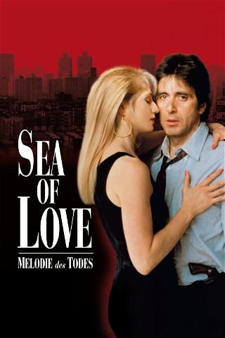 Sea of Love - Melodie des Todes poster