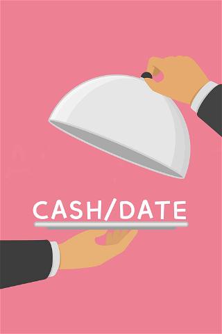 Cash/Date poster