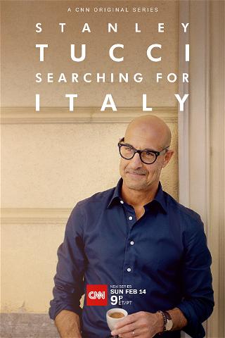 Stanley Tucci voyage culinaire en Italie poster