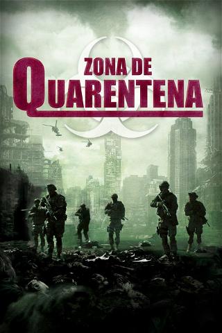 Zona De Quarentena poster