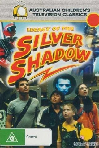 Legacy of the Silver Shadow poster