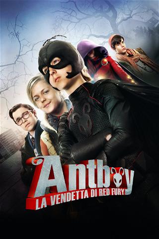 Antboy - La vendetta di Red Fury poster