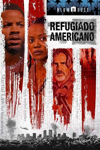 Refugiado americano poster