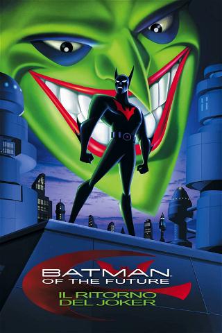 Batman of the Future - Il ritorno del Joker poster