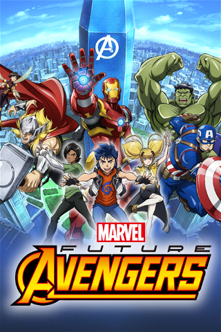 Marvel's Future Avengers poster
