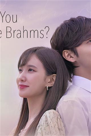 Do You Like Brahms? poster