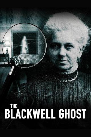 The Blackwell Ghost 1 poster