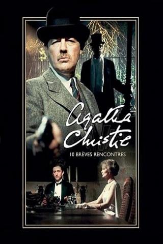 Agatha Christie - Dix brèves rencontres poster