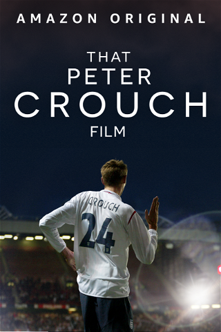 Filmen om Peter Crouch poster