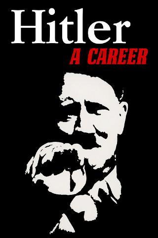 Hitler: Eine Karierre poster