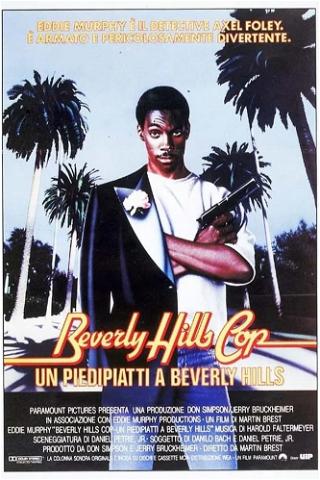 Beverly Hills Cop - Un piedipiatti a Beverly Hills poster