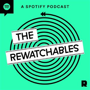 The Rewatchables poster