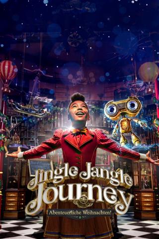 Jingle Jangle Journey: Abenteuerliche Weihnachten! poster