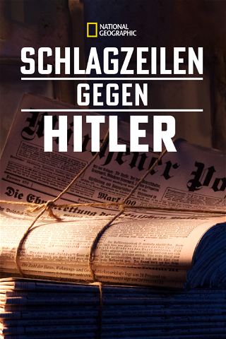 Schlagzeilen gegen Hitler poster