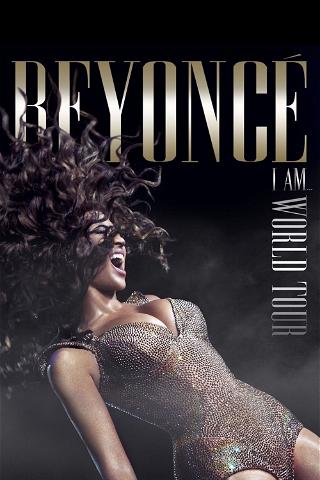 Beyoncé - I Am... World Tour poster