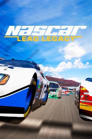 Nascar: Lead Legacy poster