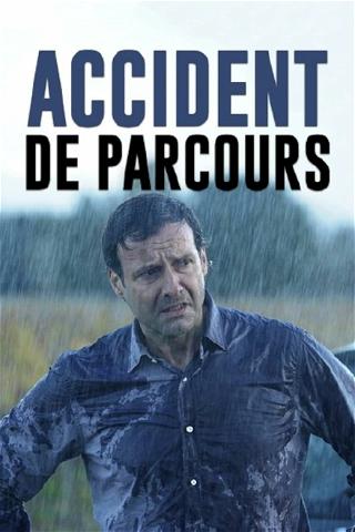 Accident de Parcours poster