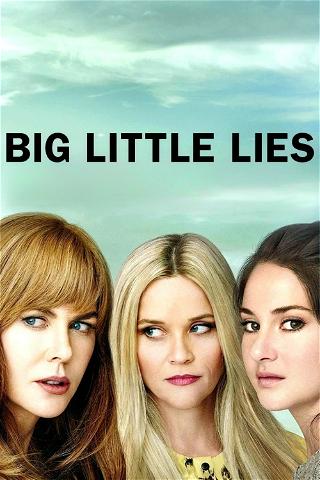 Big Little Lies - Pequenas grandes mentiras poster