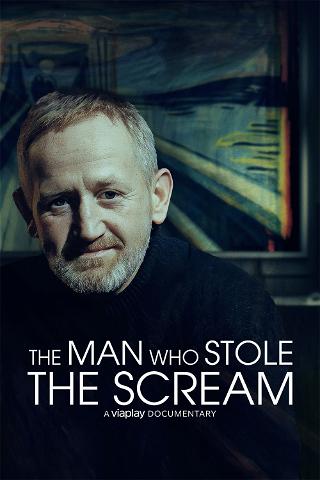 The Man Who Stole The Scream poster