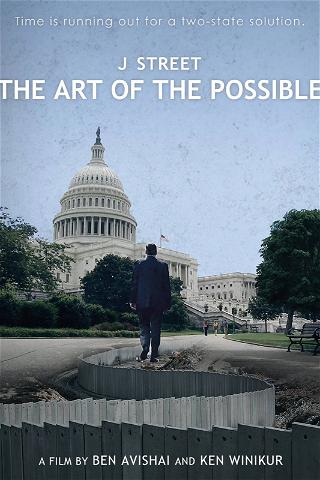 J Street: The Art of the Possible poster