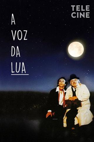 A Voz da Lua poster