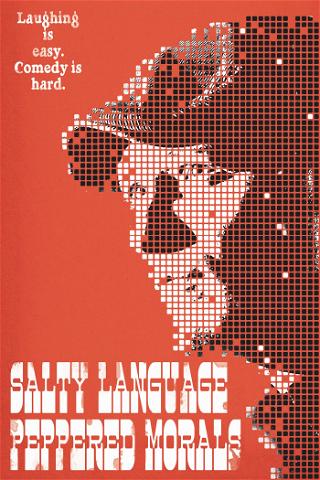 Mike Stanley: Salty Language, Peppered Morals poster