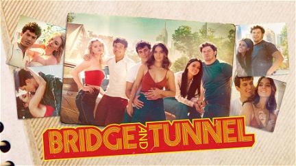 Bridge and Tunnel poster