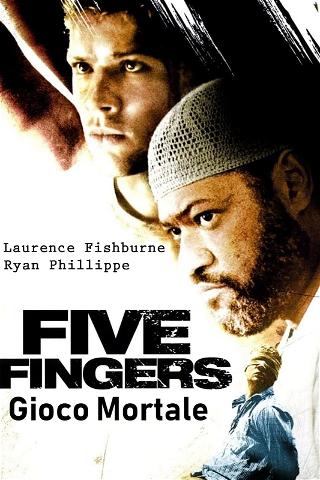 Five Fingers - Gioco mortale poster