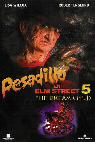 Pesadilla en Elm Street 5: El niño de los sueños poster