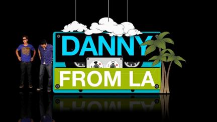 Danny from L.A. poster