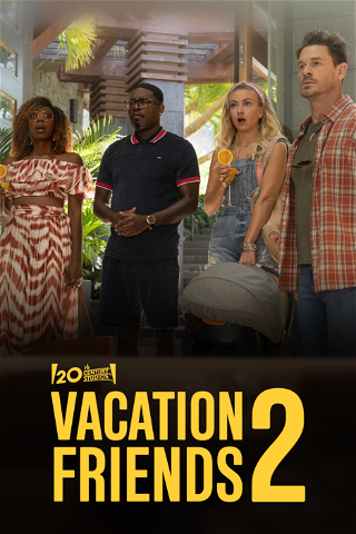 Vacation Friends 2 poster