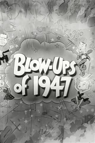 Blow-Ups of 1947 poster