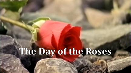 The Day of the Roses poster