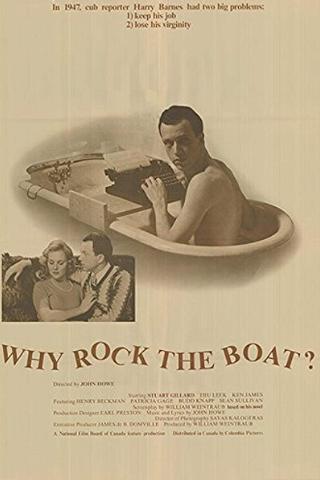 Why Rock the Boat? poster