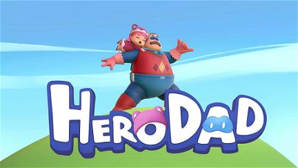 Hero Dad poster